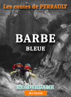 Les Contes de Perrault Barbe Bleue